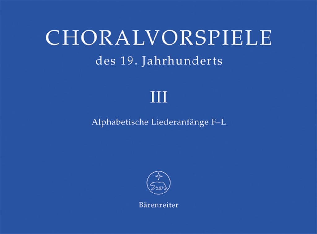 Choralvorspiele des 19. Jahrhunderts, Band 3